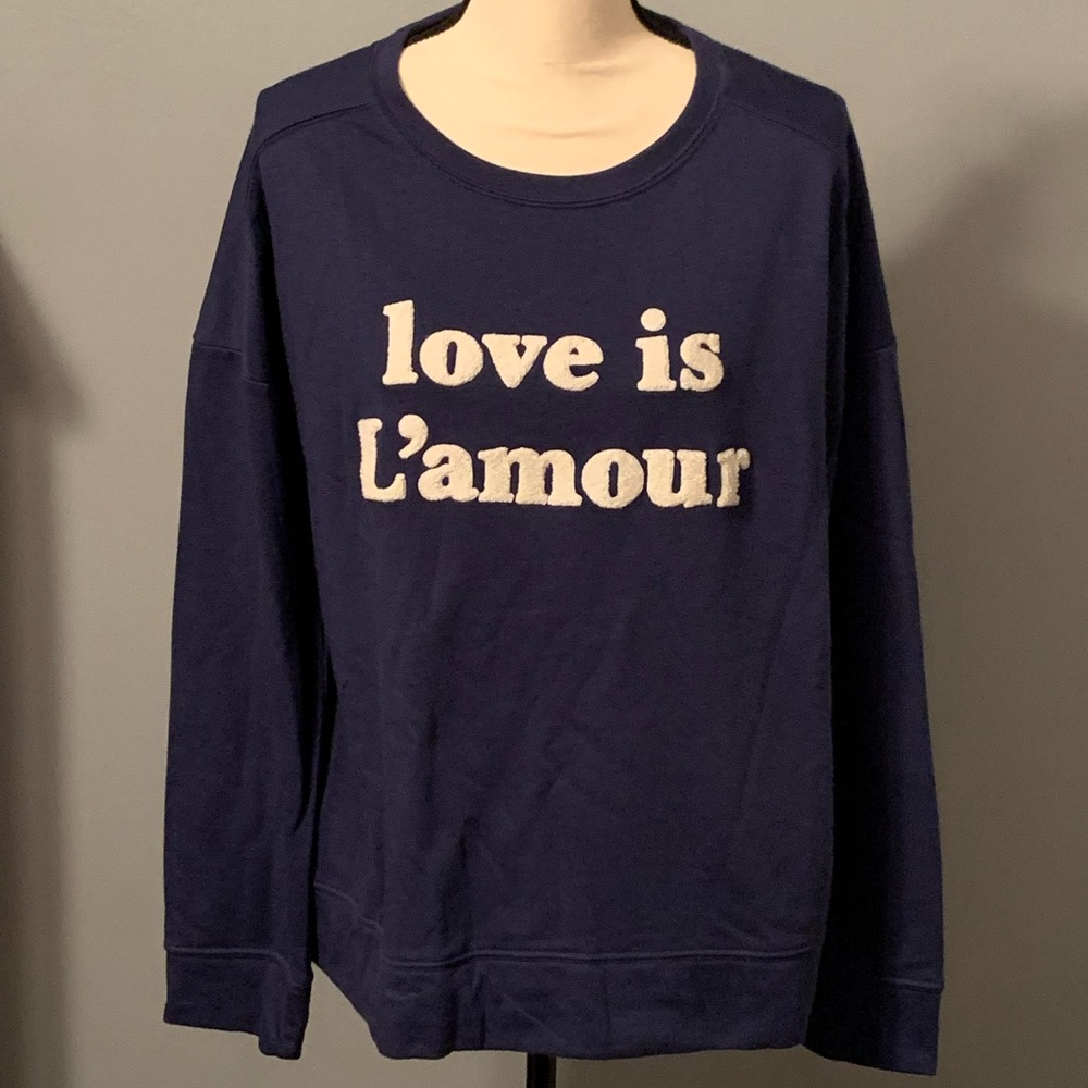 “Love is L’amour” Sweatshirt